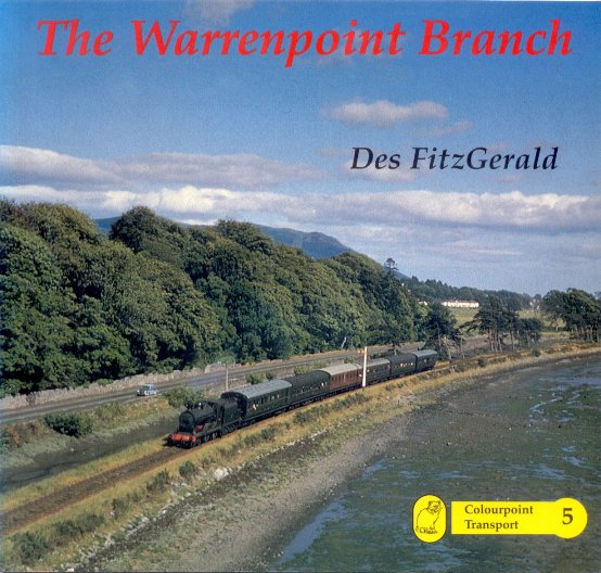 The Warrenpoint 
	Branch